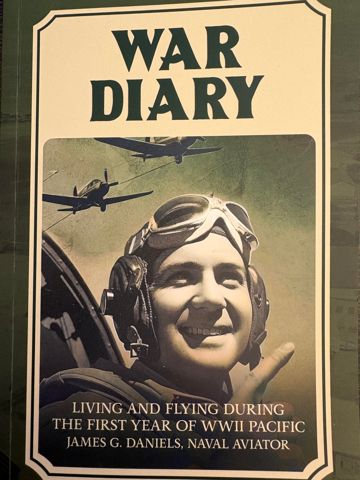 War Diary: Living and Flying During the First Year of WWII