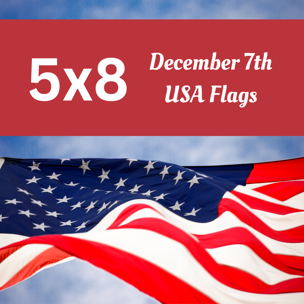 5x8 December 7th USA Flag Flown On USS Arizona Memorial At Pearl Harbor