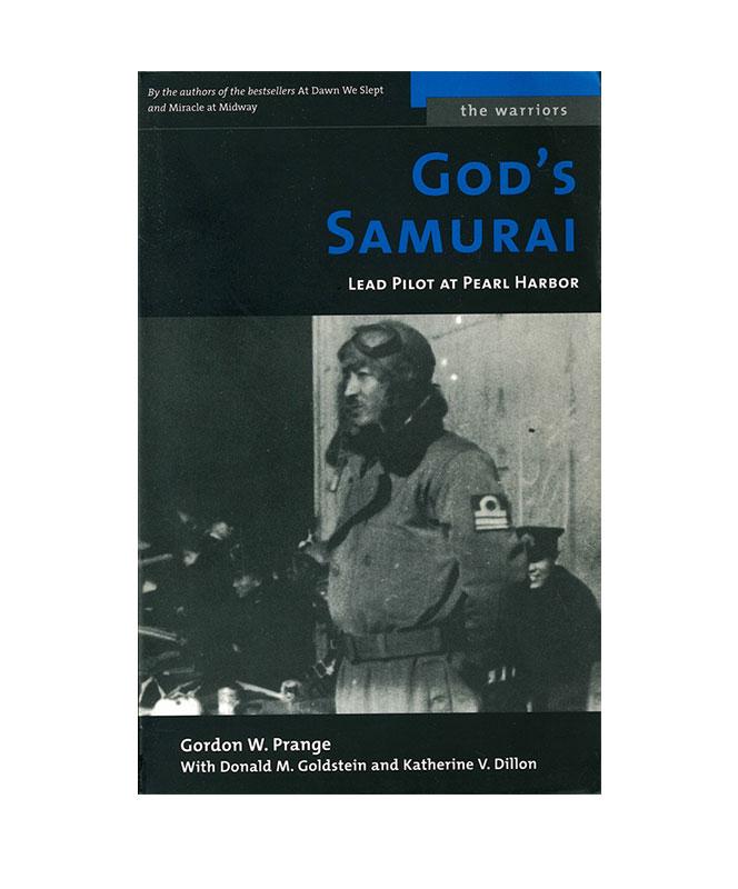 God's Samurai: Lead Pilot at Pearl Harbor