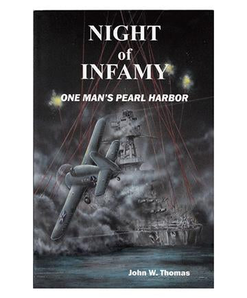 Night of Infamy  One Man's Pearl Harbor SC