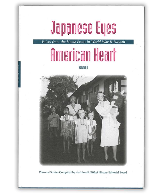 Japanese Eyes, American Heart: Volume II