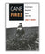 Cane Fires: The Anti-Japanese Movement in Hawaii, 1865-1945