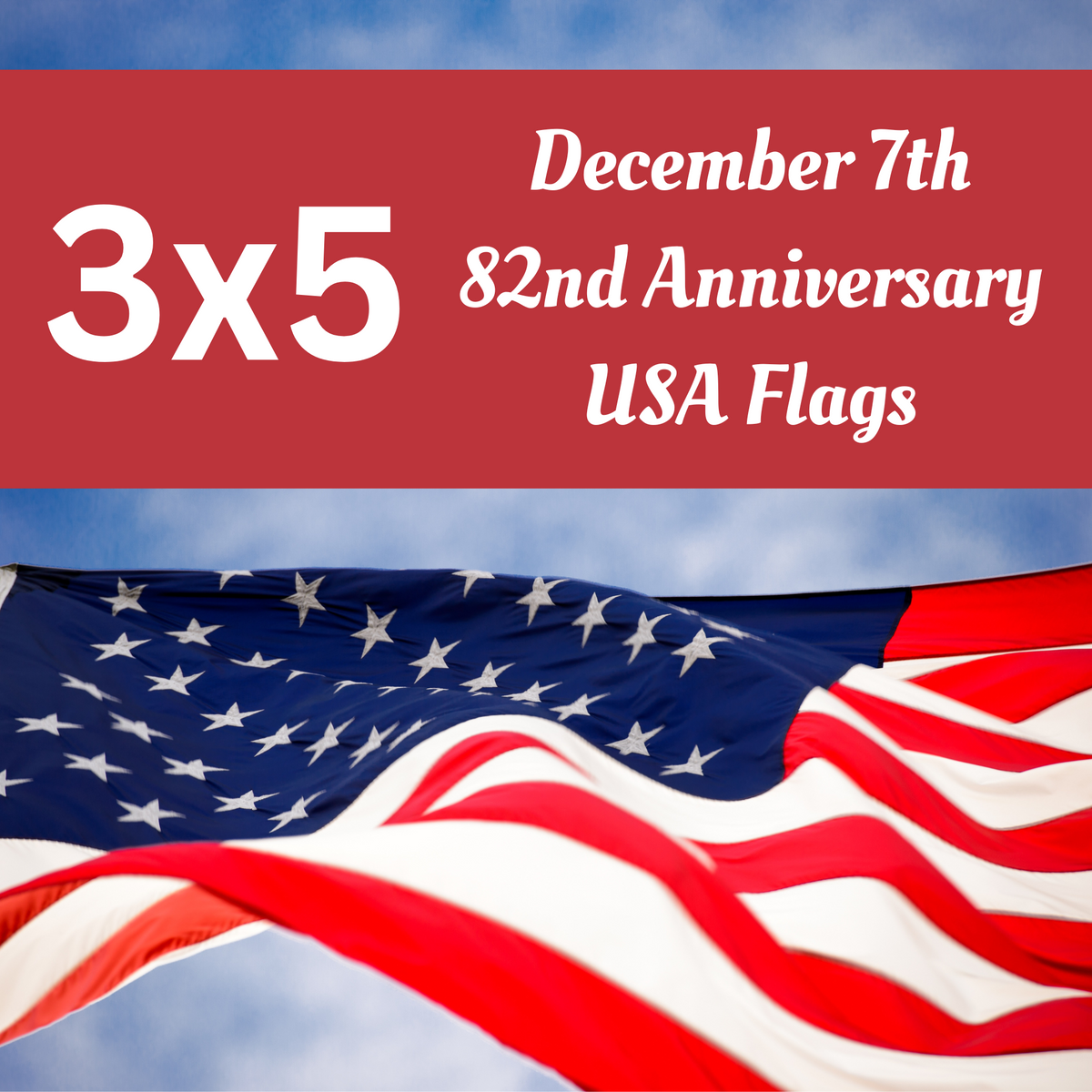 3x5 December 7th USA Flag Flown On USS Arizona Memorial At Pearl Harbo
