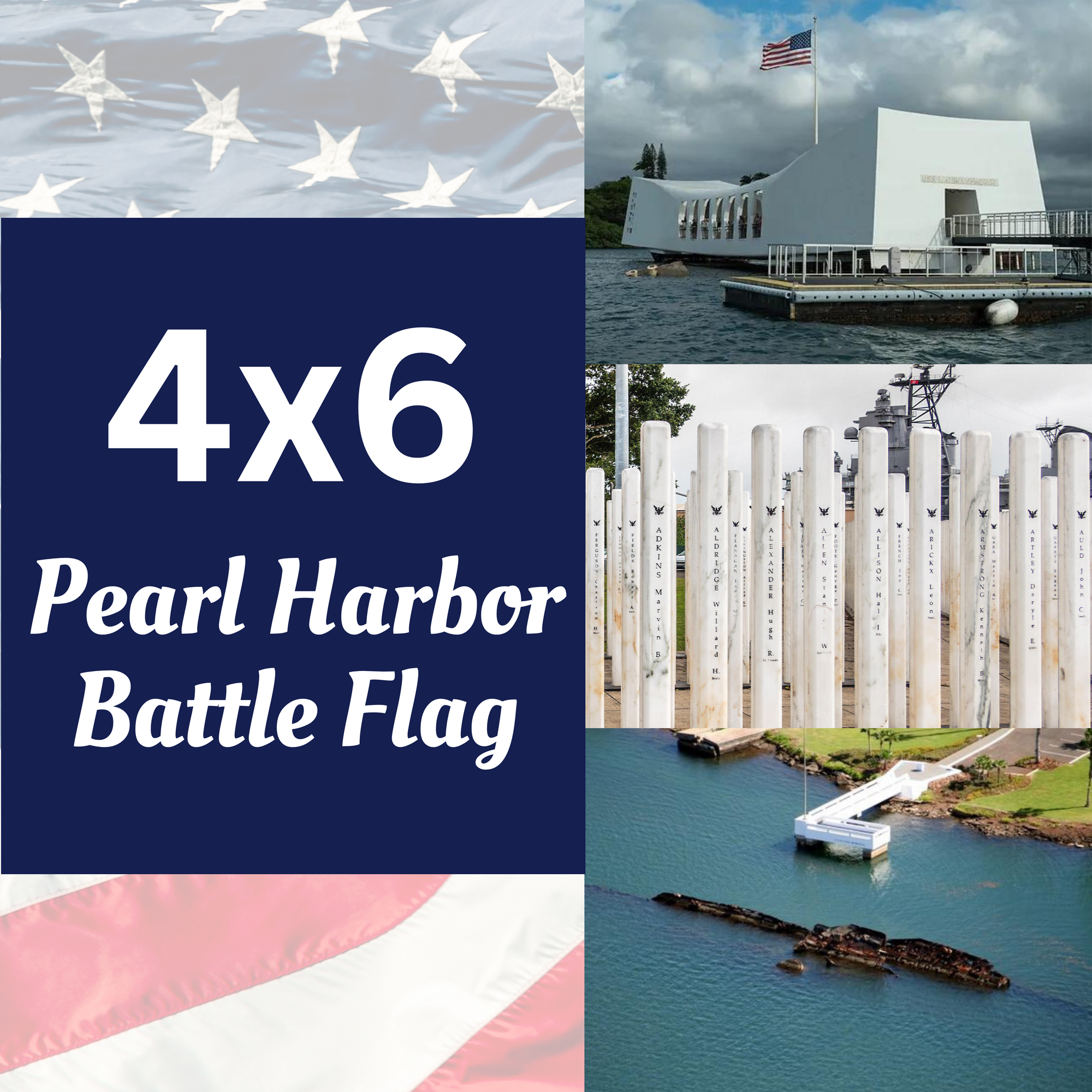 4x6 Pearl Harbor Battle Flag, Flown on 3 Historic Memorials