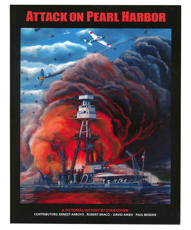 Attack on Pearl Harbor: A Pictorial History