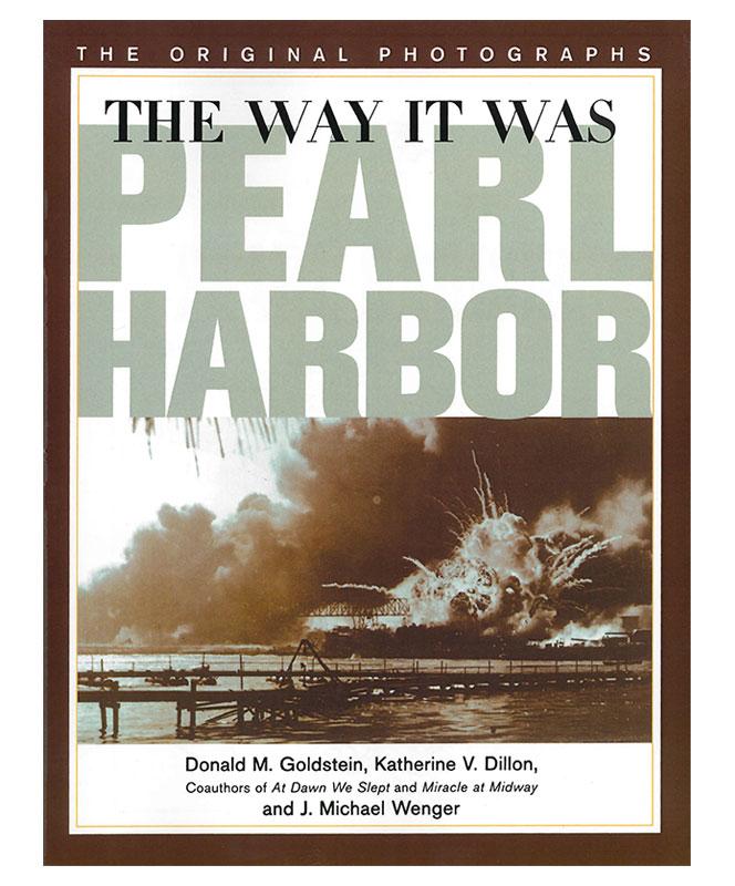 The Way It Was: Pearl Harbor