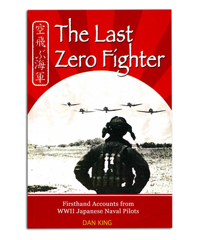 Last Zero Fighter by Dan King