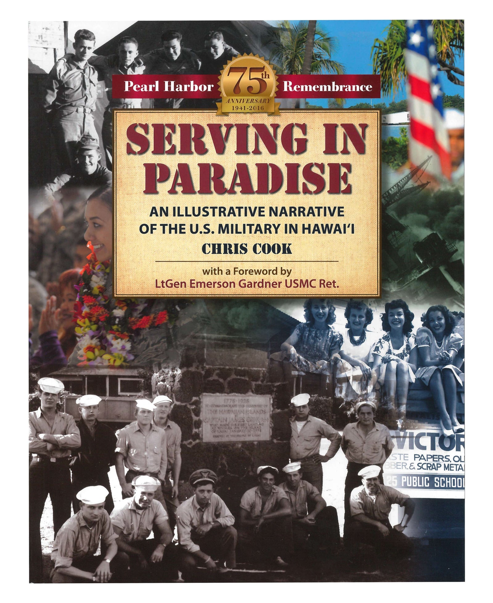 Serving in Paradise: An Illustrative Narrative of the U.S. Military in Hawaii