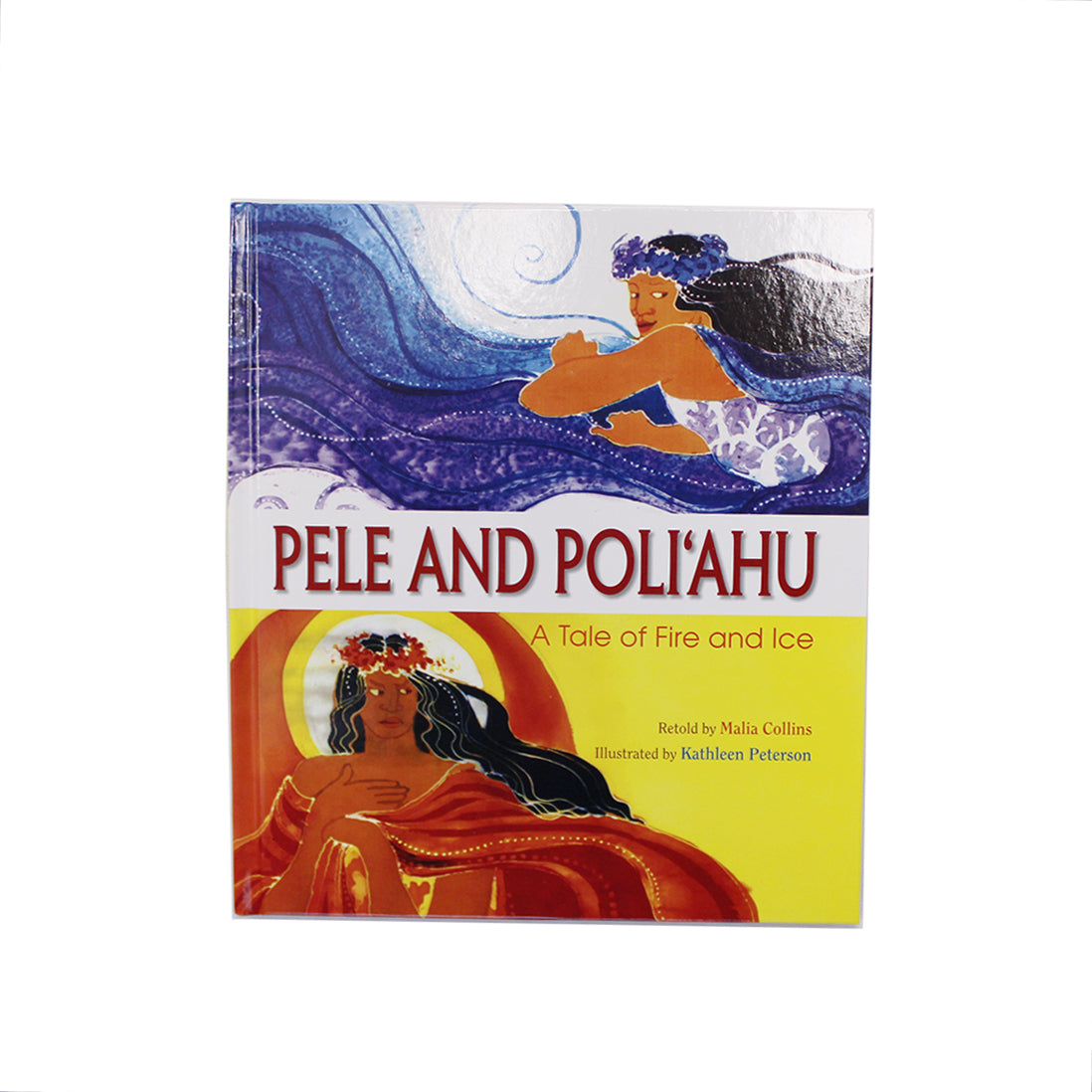 Pele and Poli'ahu