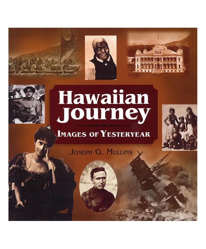 Hawaiian Journey: Images of Yesteryear