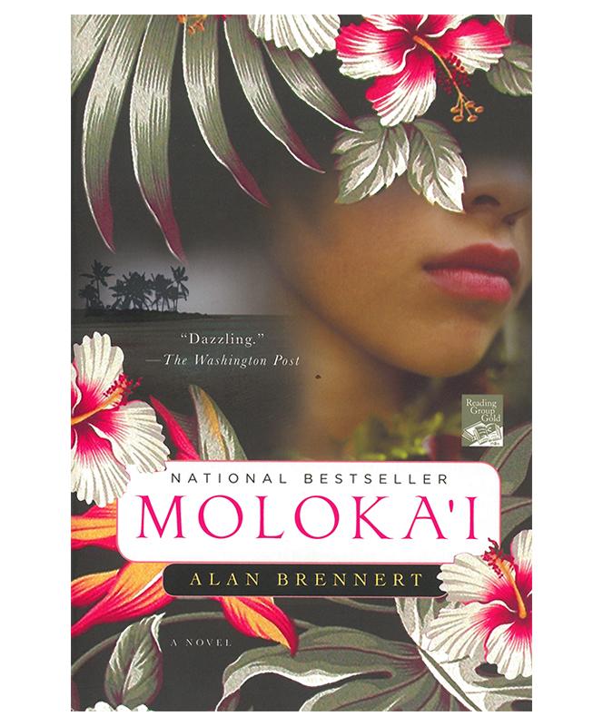 Molokai, A Novel by Alan Brennert