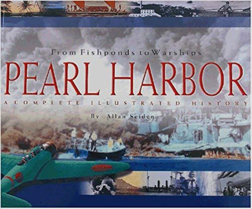 Pearl Harbor: From Fishponds to Warships, Softcover