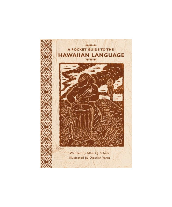 A Pocket Guide to the Hawaiian Language