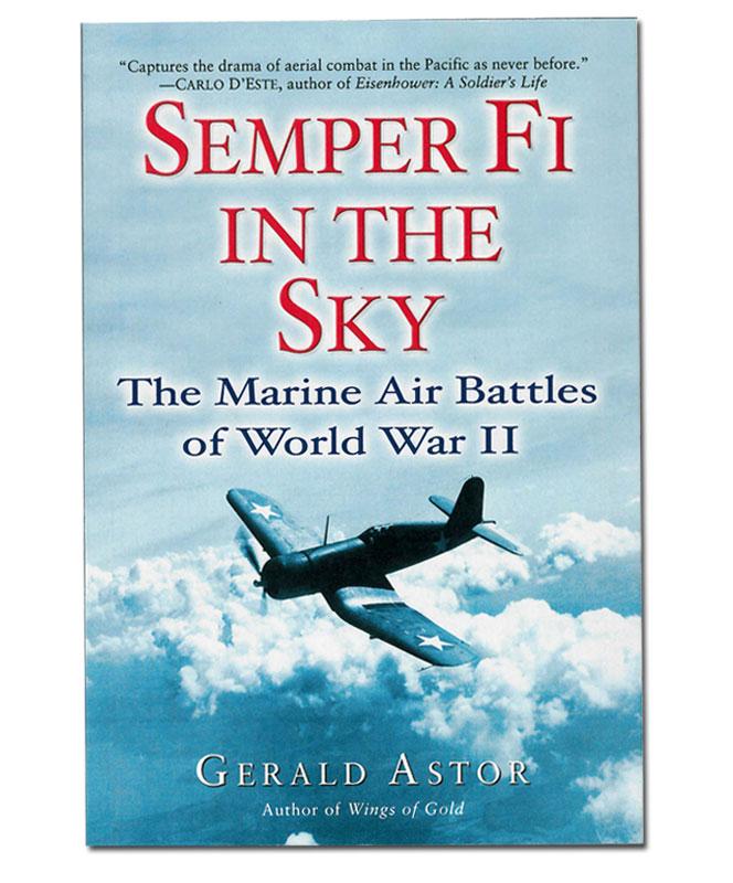 Semper Fi in the Sky The Marine Air Battles WWII