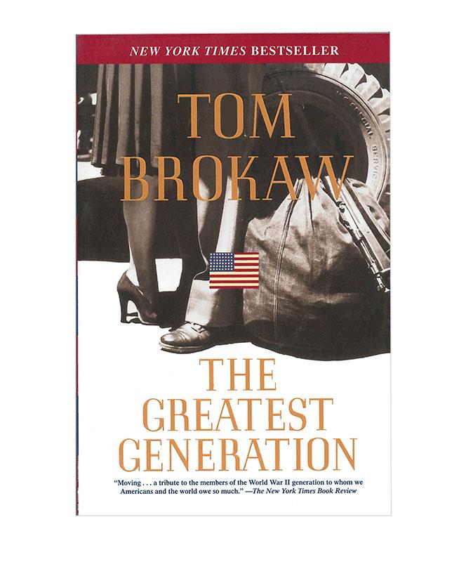 The Greatest Generation by Tom Brokaw