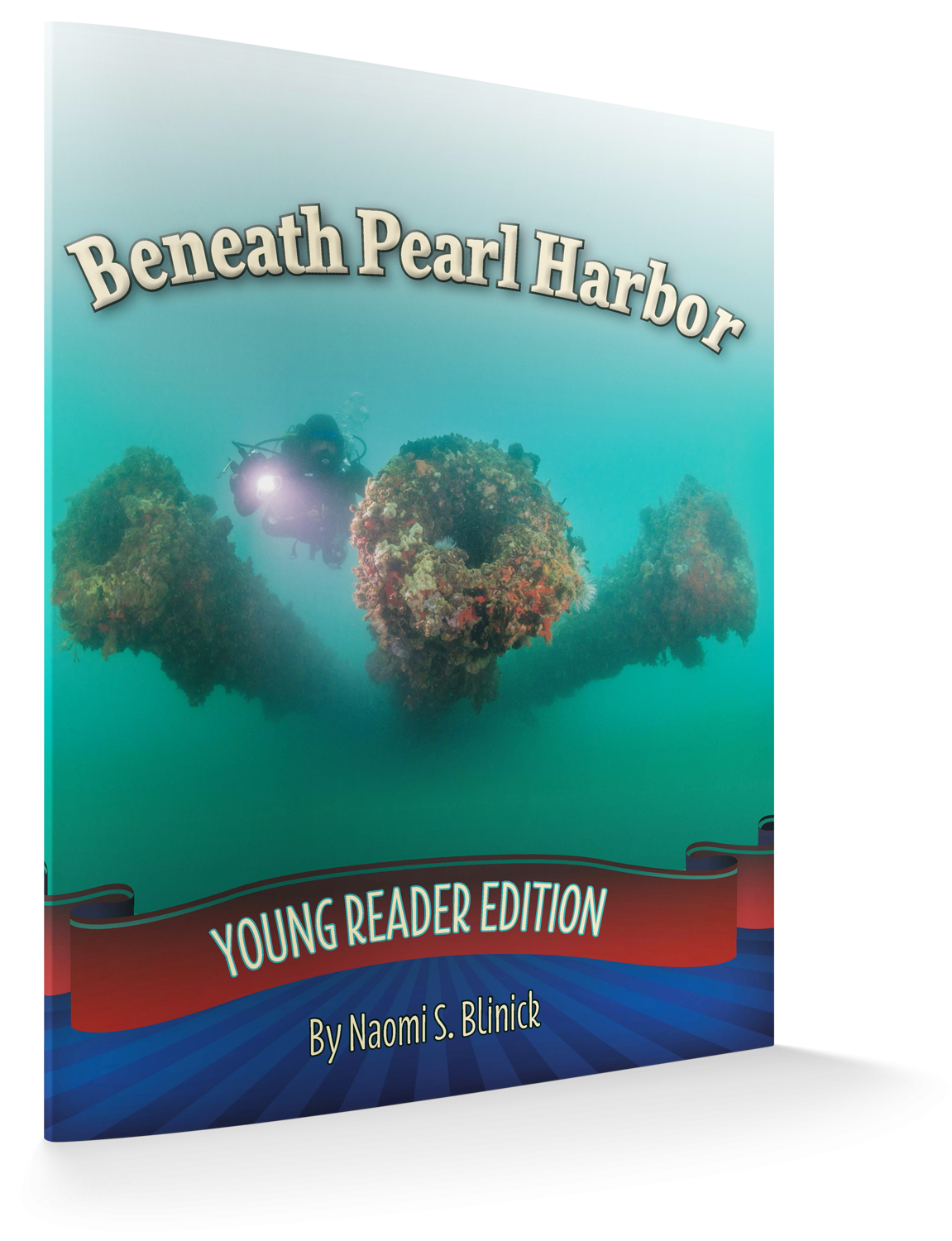 Beneath Pearl Harbor: Young Reader Edition